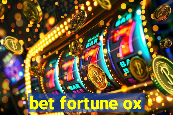 bet fortune ox